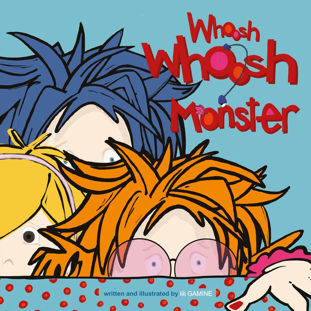 Whoosh Whoosh Monster — English