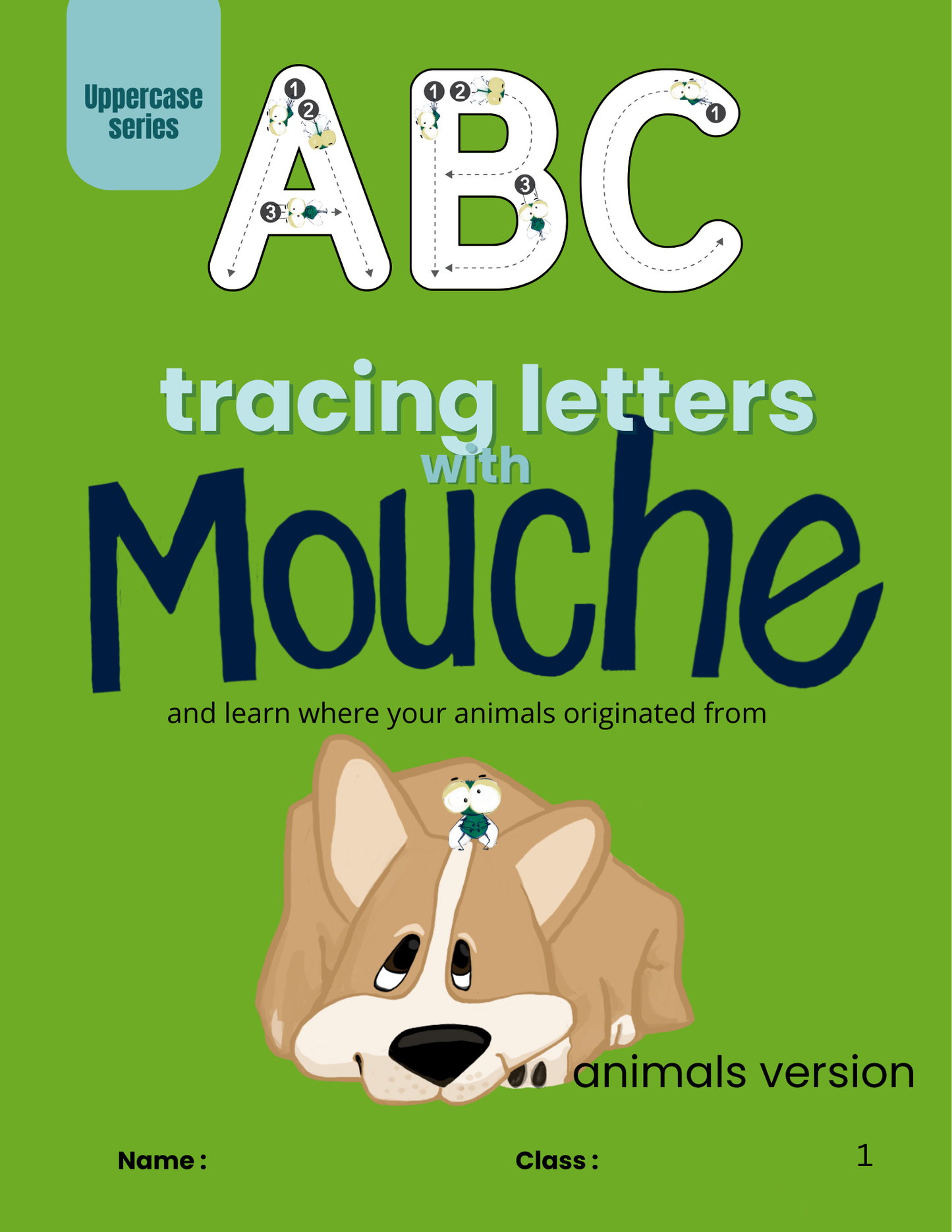 Follow Mouche – The Big Alphabet
